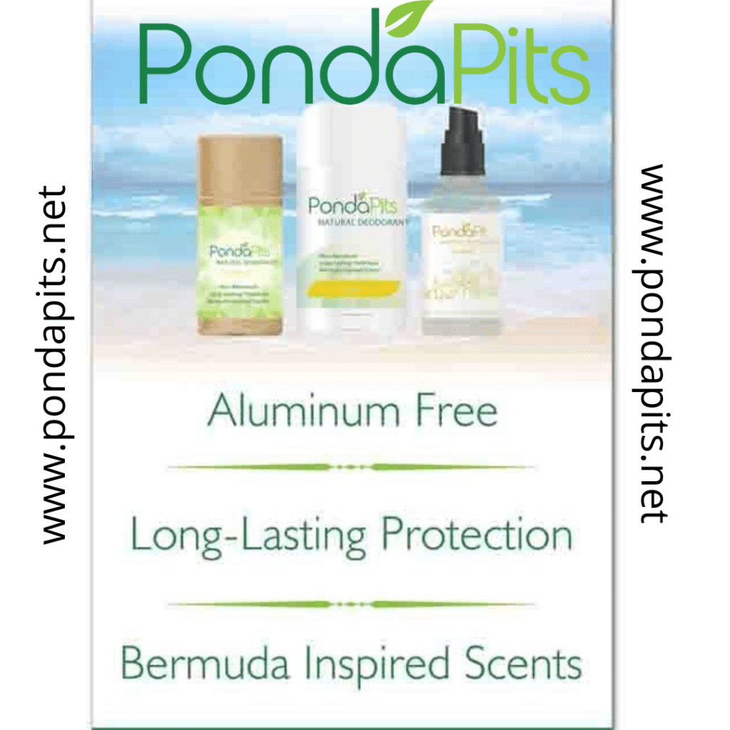 PondaPits Orrganic Deodorant
Best natural protection to combat odor.